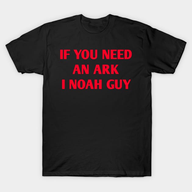 Funny Fishing Noah Ark Boat Christian Pun Text T-Shirt by Normo Apparel